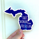 That woman from Michigan sticker