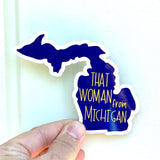 That woman from Michigan sticker