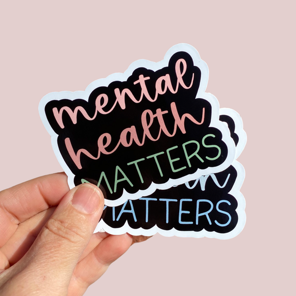 mental health matters sticker