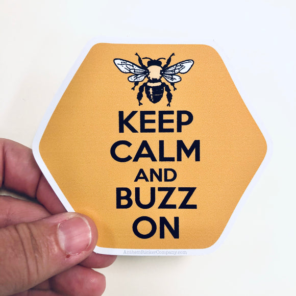 keep calm and buzz on sticker