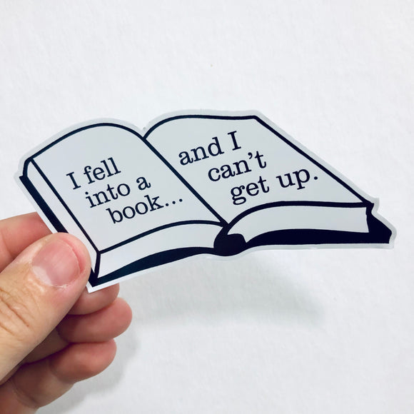 I fell into a book sticker