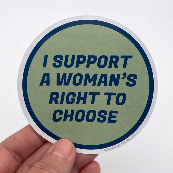I support a woman’s right to choose sticker