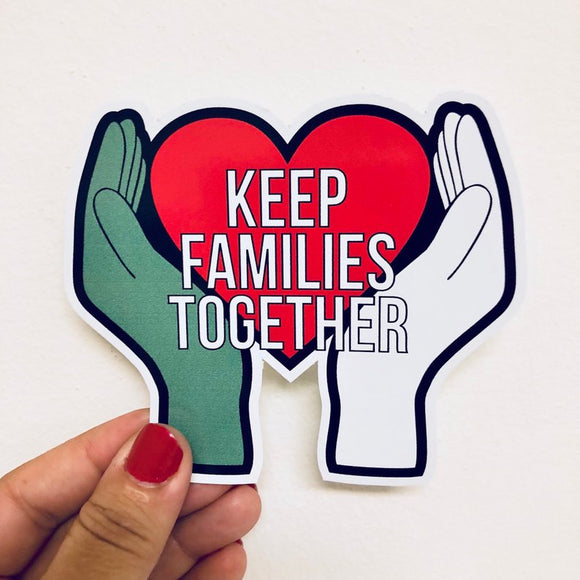 keep families together sticker