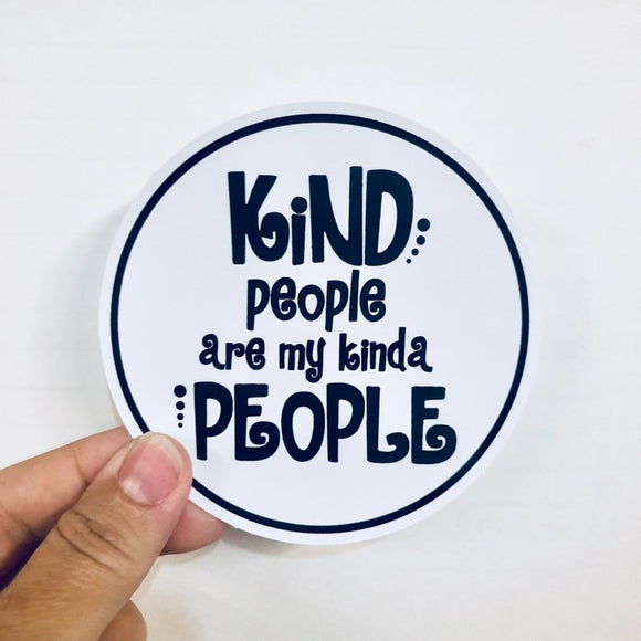 kind people are my kinda people